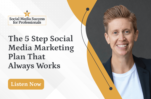 The 5-Step Social Media Marketing Plan That Always Works